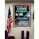 THE LORD GLORY IS ABOVE EARTH AND HEAVEN  Encouraging Bible Verses Poster  GWPEACE11776  