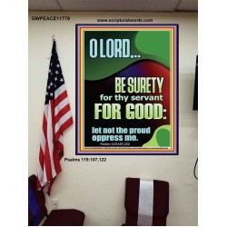 LET NOT THE PROUD OPPRESS ME  Encouraging Bible Verse Poster  GWPEACE11779  "12X14"