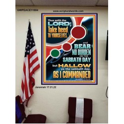 HALLOW MY SABBATH DAY SAITH THE LORD  Christian Art Poster  GWPEACE11804  "12X14"