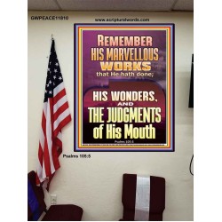 REMEMBER HIS MARVELLOUS WORKS  Scripture Poster   GWPEACE11810  "12X14"