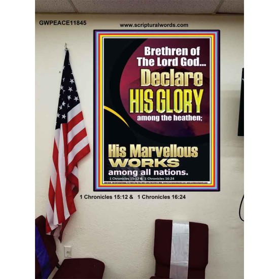 HIS MARVELLOUS WORKS AMONG ALL NATIONS  Custom Inspiration Scriptural Art Poster  GWPEACE11845  