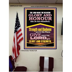 GLORY AND HONOUR ARE IN HIS PRESENCE  Custom Inspiration Scriptural Art Poster  GWPEACE11848  "12X14"