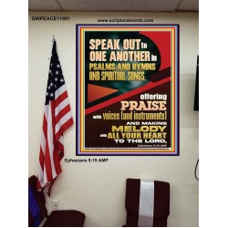 SPEAK TO ONE ANOTHER IN PSALMS AND HYMNS AND SPIRITUAL SONGS  Ultimate Inspirational Wall Art Picture  GWPEACE11881  "12X14"
