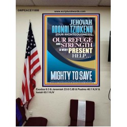 JEHOVAH ADONAI TZIDKENU OUR RIGHTEOUSNESS MIGHTY TO SAVE  Children Room  GWPEACE11888  "12X14"