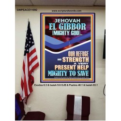 JEHOVAH EL GIBBOR MIGHTY GOD OUR REFUGE AND STRENGTH  Unique Power Bible Poster  GWPEACE11892  "12X14"