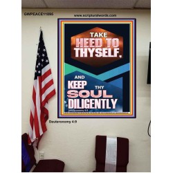 KEEP THY SOUL DILIGENTLY  Eternal Power Poster  GWPEACE11895  "12X14"