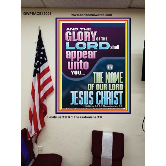 THE GLORY OF THE LORD SHALL APPEAR UNTO YOU  Contemporary Christian Wall Art  GWPEACE12001  