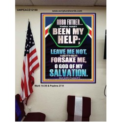 THOU HAST BEEN MY HELP O GOD OF MY SALVATION  Christian Wall Décor Poster  GWPEACE12190  "12X14"