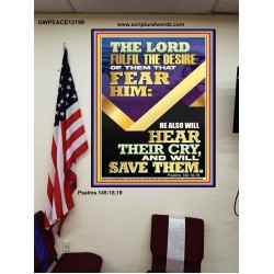 THE LORD FULFIL THE DESIRE OF THEM THAT FEAR HIM  Contemporary Christian Art Poster  GWPEACE12199  "12X14"