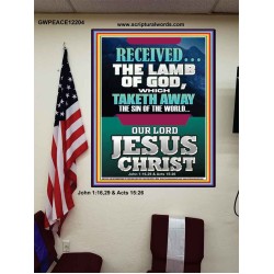 RECEIVED THE LAMB OF GOD THAT TAKETH AWAY THE SINS OF THE WORLD  Christian Artwork Poster  GWPEACE12204  "12X14"