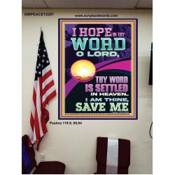 I HOPE IN THY WORD O LORD  Scriptural Portrait Poster  GWPEACE12207  "12X14"