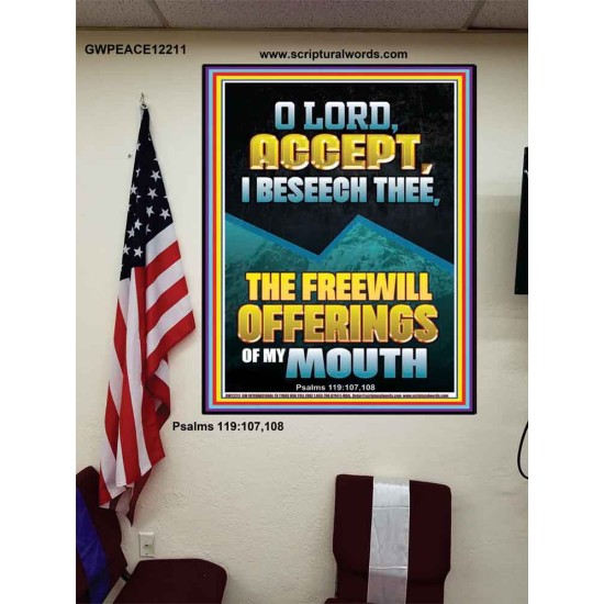 ACCEPT I BESEECH THEE THE FREEWILL OFFERINGS OF MY MOUTH  Bible Verses Poster  GWPEACE12211  
