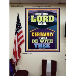 CERTAINLY I WILL BE WITH THEE DECLARED THE LORD  Ultimate Power Poster  GWPEACE12232  "12X14"