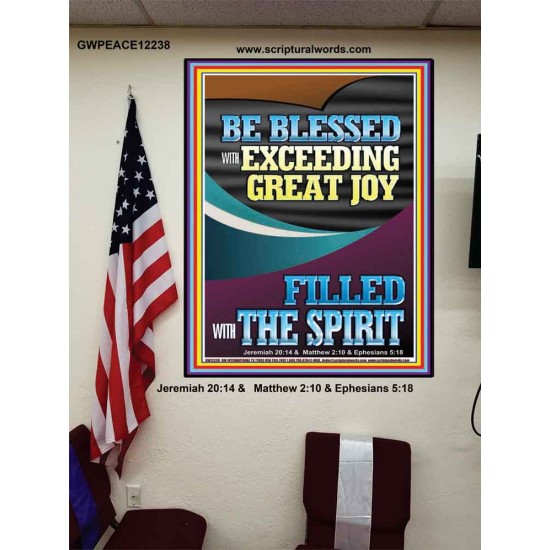 BE BLESSED WITH EXCEEDING GREAT JOY  Scripture Art Prints Poster  GWPEACE12238  