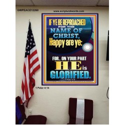 IF YE BE REPROACHED FOR THE NAME OF CHRIST HAPPY ARE YE  Contemporary Christian Wall Art  GWPEACE12260  "12X14"