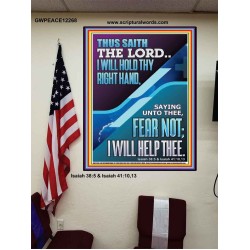 I WILL HOLD THY RIGHT HAND FEAR NOT I WILL HELP THEE  Christian Quote Poster  GWPEACE12268  "12X14"