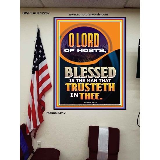 BLESSED IS THE MAN THAT TRUSTETH IN THEE  Scripture Art Prints Poster  GWPEACE12282  