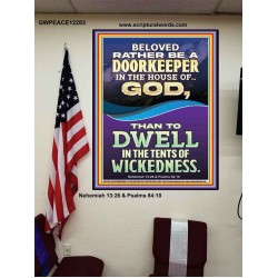 RATHER BE A DOORKEEPER IN THE HOUSE OF GOD THAN IN THE TENTS OF WICKEDNESS  Scripture Wall Art  GWPEACE12283  "12X14"