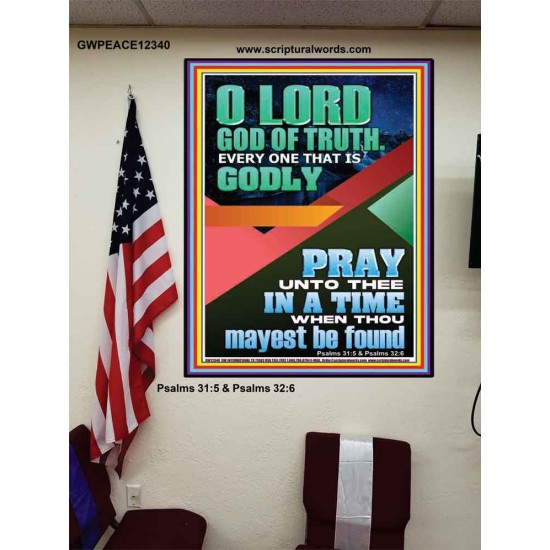 O LORD GOD OF TRUTH  Custom Inspiration Scriptural Art Poster  GWPEACE12340  
