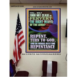 REPENT AND DO WORKS BEFITTING REPENTANCE  Custom Poster   GWPEACE12355  "12X14"