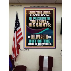 DELIVERED OUT OF THE HAND OF THE WICKED  Bible Verses Poster Art  GWPEACE12382  "12X14"