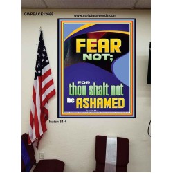 FEAR NOT FOR THOU SHALT NOT BE ASHAMED  Children Room  GWPEACE12668  "12X14"