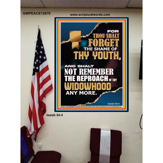 THOU SHALT FORGET THE SHAME OF THY YOUTH  Ultimate Inspirational Wall Art Poster  GWPEACE12670  