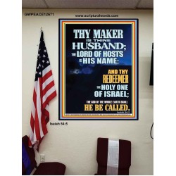 THY MAKER IS THINE HUSBAND THE LORD OF HOSTS IS HIS NAME  Unique Scriptural Poster  GWPEACE12671  "12X14"