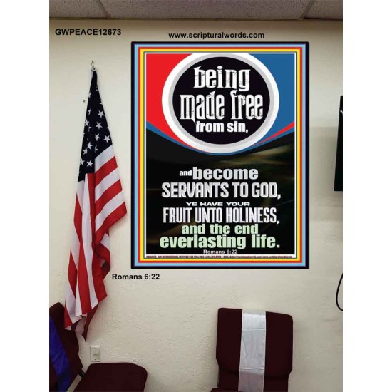 HAVE YOUR FRUIT UNTO HOLINESS AND THE END EVERLASTING LIFE  Ultimate Power Poster  GWPEACE12673  