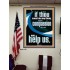 HAVE COMPASSION ON US AND HELP US  Righteous Living Christian Poster  GWPEACE12683  "12X14"