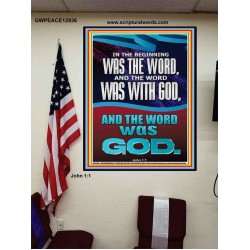 IN THE BEGINNING WAS THE WORD AND THE WORD WAS WITH GOD  Unique Power Bible Poster  GWPEACE12936  "12X14"