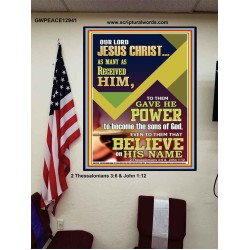 POWER TO BECOME THE SONS OF GOD THAT BELIEVE ON HIS NAME  Children Room  GWPEACE12941  "12X14"