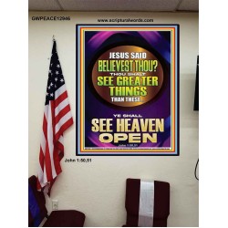 THOU SHALT SEE GREATER THINGS YE SHALL SEE HEAVEN OPEN  Ultimate Power Poster  GWPEACE12946  "12X14"