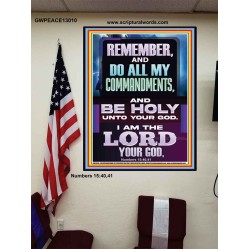 DO ALL MY COMMANDMENTS AND BE HOLY  Christian Poster Art  GWPEACE13010  "12X14"