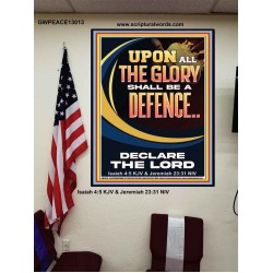THE GLORY OF GOD SHALL BE THY DEFENCE  Bible Verse Poster  GWPEACE13013  "12X14"