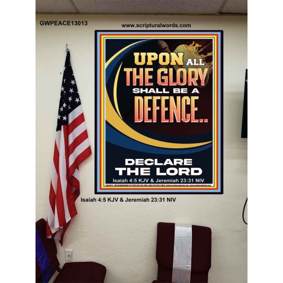 THE GLORY OF GOD SHALL BE THY DEFENCE  Bible Verse Poster  GWPEACE13013  