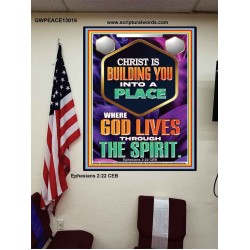 BE UNITED TOGETHER AS A LIVING PLACE OF GOD IN THE SPIRIT  Scripture Poster Signs  GWPEACE13016  "12X14"
