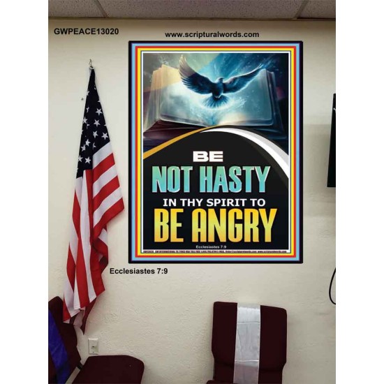 BE NOT HASTY IN THY SPIRIT TO BE ANGRY  Encouraging Bible Verses Poster  GWPEACE13020  