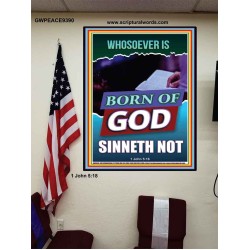 GOD'S CHILDREN DO NOT CONTINUE TO SIN  Righteous Living Christian Poster  GWPEACE9390  "12X14"