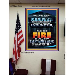 FIRE SHALL TRY EVERY MAN'S WORK  Ultimate Inspirational Wall Art Poster  GWPEACE9990  "12X14"