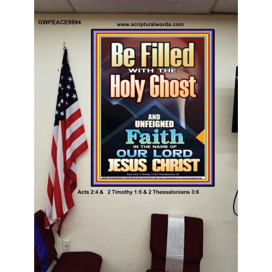 BE FILLED WITH THE HOLY GHOST  Righteous Living Christian Poster  GWPEACE9994  