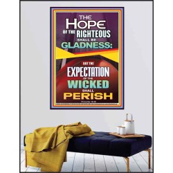 THE HOPE OF THE RIGHTEOUS IS GLADNESS  Children Room Poster  GWPEACE10024  "12X14"