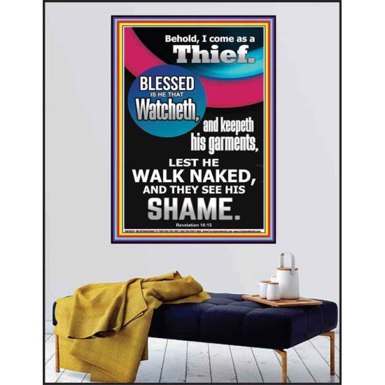 BLESSED IS HE THAT WATCHETH AND KEEPETH HIS GARMENTS  Righteous Living Christian Poster  GWPEACE10029  