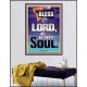 BLESS THE LORD O MY SOUL  Eternal Power Poster  GWPEACE10030  