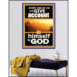 WE SHALL ALL GIVE ACCOUNT OF OUR LIFE TO GOD  Scriptural Décor Poster  GWPEACE10069  "12X14"