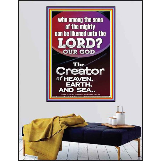 O LORD OUR GOD CREATOR OF HEAVEN, EARTH AND SEA  Custom Wall Art Print  GWPEACE10074  