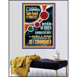 HALLOW MY SABBATH DAY SAITH THE LORD  Christian Art Poster  GWPEACE11804  "12X14"