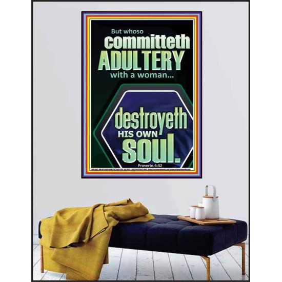 WHOSO COMMITTETH  ADULTERY WITH A WOMAN DESTROYETH HIS OWN SOUL  Sciptural Décor  GWPEACE11807  