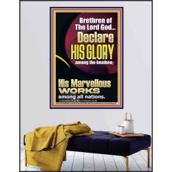 HIS MARVELLOUS WORKS AMONG ALL NATIONS  Custom Inspiration Scriptural Art Poster  GWPEACE11845  "12X14"