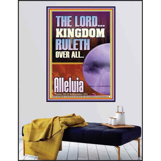 THE LORD KINGDOM RULETH OVER ALL  New Wall Décor  GWPEACE11853  